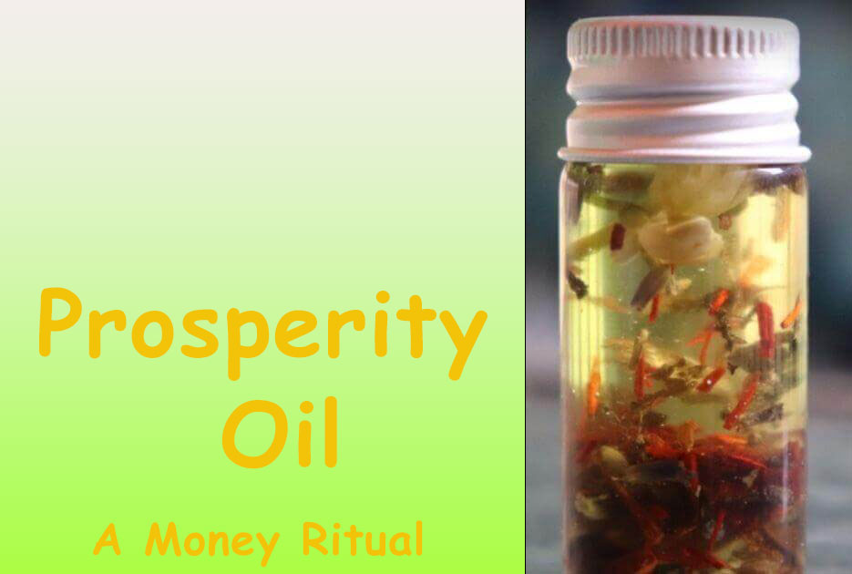 Powerful Prosperity Oil Recipe